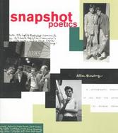 Snapshot Poetics: Allen Ginsberg's Photographic Memoir of the Beat Era cover