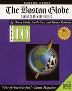 The Boston Globe Sunday Crossword Puzzles (volume10) cover