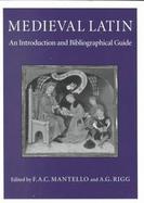 Medieval Latin An Introduction and Bibliographical Guide cover