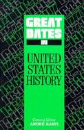 Great Dates in United States History A Chronology cover
