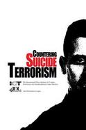 Countering Suicide Terrorism The International Policy Institute for Counter-Terrorism at the Interdisciplinary Center Herzliya cover