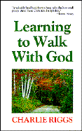 Learning to Walk With God cover