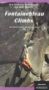 Fontainebleau Climbs: A Guide to the Best Bouldering and Circuits cover