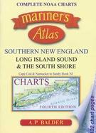 Mariner's Atlas: Southern New England, Long Island Sound & the South Shore cover