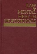 Law and Mental Health Professionals: Florida cover