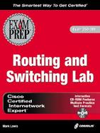 CCIE Routing & Switching Lab Exam Prep (with CD-ROM) cover