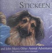 Stickeen And John Muir's Other Animal Adventures cover
