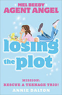 Losing the Plot Mission Rescue a Teenage Trio! cover