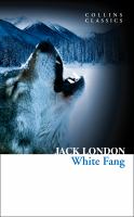 White Fang (Collins Classics) cover