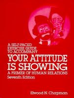 Your Attitude is Showing: A Primer of Human Relations - Self Paced Guide cover