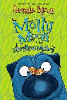 Molly Moon and the Morphing Mystery cover