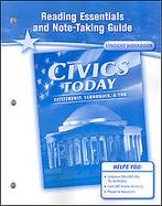Civics Today Citizenship, Economics and You, Reading Essentials and Note-taking Guide cover