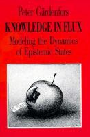 Knowledge in Flux: Modeling the Dynamics of Epistemic States cover