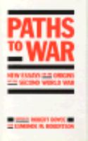 Paths to War: New Essays on the Origins of the Second World War cover