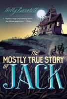 The Mostly True Story of Jack cover