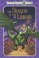 Dragon Keepers #3: the Dragon in the Library cover