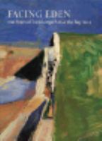 Facing Eden: 100 Years of Landscape Art in the Bay Area cover
