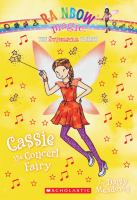 Superstar Fairies #7: Cassie the Concert Fairy : A Rainbow Magic Book cover