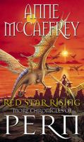 Red Star Rising (The Second Chronicles of Pern) cover