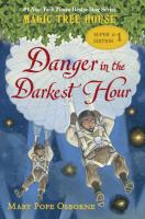 Magic Tree House Super Edition #1: Danger in the Darkest Hour cover