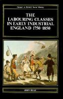The Labouring Classes in Early Industrial England, 1750-1850 cover