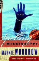 Spelling Mississippi A Novel cover