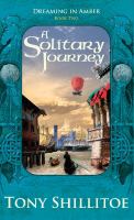 A Solitary Journey (Dreaming in Amber) cover