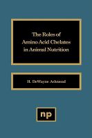 The Roles of Amino Acid Chelates in Animal Nutrition cover