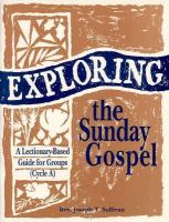Exploring the Sunday Gospel: A Lectionary-Based Guide for Groups cover