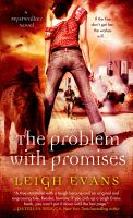 The Problem with Promises : A Mystwalker Novel cover