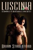 Luscini : A Romance of Nightingales and Roses cover