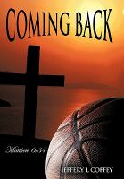 Coming Back : Matthew 6:34 cover