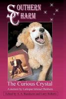 Southern Charm : The Curious Crystal cover