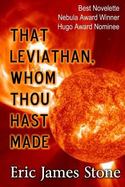 That Leviathan, Whom Thou Hast Made cover