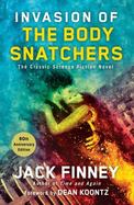 Invasion of the Body Snatchers : A Novel cover