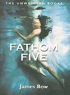 Fathom Five A Rosemary and Time Book cover