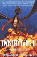 Twisted Tails II The Complete Edition cover