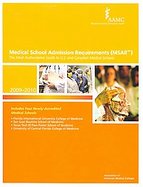 Medical School Admission Requirements (MSAR) 2009-2010 The Most Authoritative Guide to U.S. and Canadian Medical Schools cover