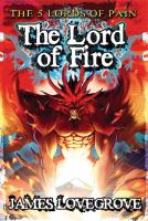 The Lord of Fire (Five Lords of Pain Book 5) cover