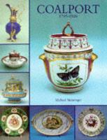 Coalport, 1795-1926 An Introduction to the History and Porcelains of John Rose and Company cover