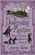 The Doomsday Machine Another Astounding Adventure of Horatio Lyle cover