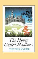 The House Called Hadlows cover
