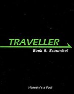 Traveller, Scoundrel Scoundrel cover