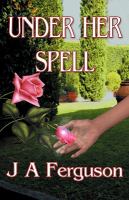 Under Her Spell cover
