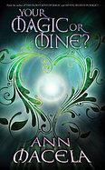 Your Magic or Mine? cover