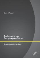 Technologie der Fertigungsverfahren: Gesenkschmieden Von Stahl cover
