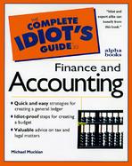 Complete Idiot's Guide to Finance & Accounting cover