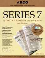 ARCO Series 7 Stockbroker NASD Exam with CDROM cover