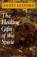 Healing Gifts of the Spirit cover