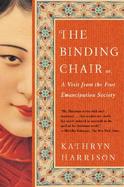 The Binding Chair Or, a Visit from the Foot Emancipation Society cover